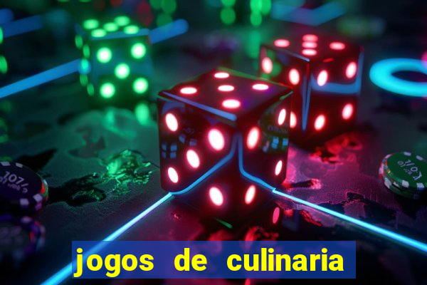 jogos de culinaria da sara